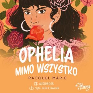 Okładka: Ophelia mimo wszystko