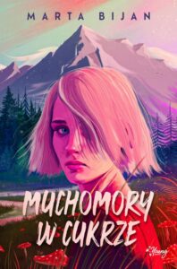 Okładka: Muchomory w cukrze