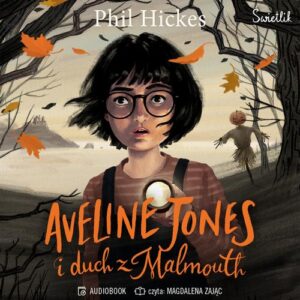 Okładka: Aveline Jones i duch z Malmouth. Tom 1