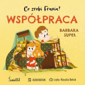 Okładka: Współpraca. Co zrobi Frania?