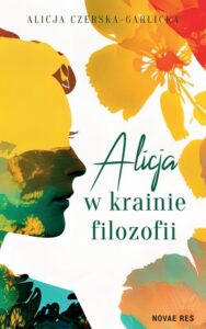 Okładka: Alicja w krainie filozofii