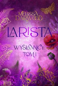 Okładka: Larista. Wysłannicy. Tom 1