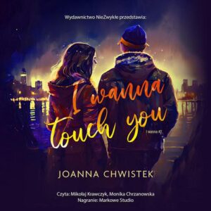Okładka: I Wanna Touch You
