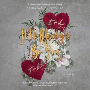 Okładka: It'll Always Be You