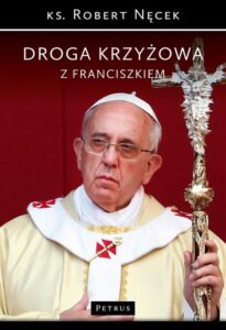 Okładka: Droga Krzyżowa z Franciszkiem