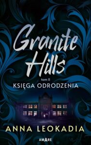 Okładka: Granite Hills tom II. Księga odrodzenia