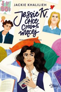 Okładka: Jessie K. chce czegoś więcej