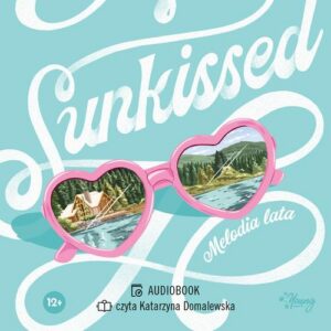 Okładka: Sunkissed. Melodia lata
