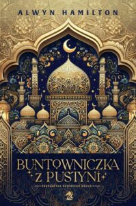 Okładka: Buntowniczka z pustyni wyd. 2