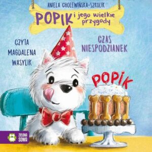 Okładka: Popik i jego wielkie przygody. Czas niespodzianek