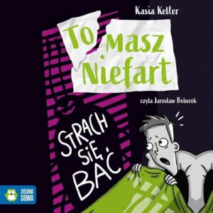 Okładka: Tomasz Niefart. Strach się bać