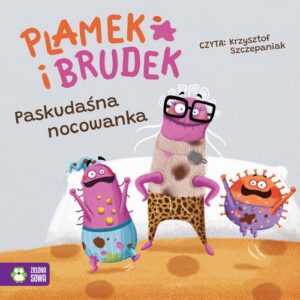 Okładka: Plamek i Brudek. Paskudaśna nocowanka
