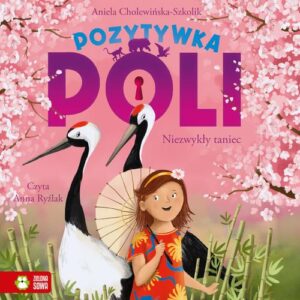 Okładka: Pozytywka Poli. Niezwykły taniec