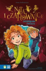 Okładka: Nata i czarownice. Zapomniane zaklęcie