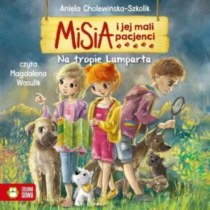 Okładka: Misia i jej mali pacjenci. Na tropie Lamparta