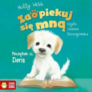 Okładka: Zaopiekuj się mną. Poczytam ci, Doris