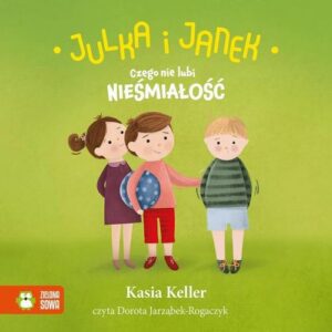 Okładka: Julka i Janek. Czego nie lubi nieśmiałość