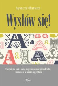 Okładka: Wysłów się!. Ćwiczenia dla osób z afazją, niepełnosprawnością intelektualną i trudnościami w komunikacji językowej