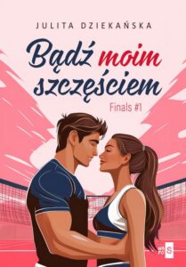 Okładka: Bądź moim szczęściem