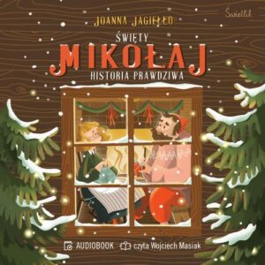 Okładka: Święty Mikołaj. Historia prawdziwa