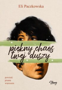 Okładka: Piękny chaos twej duszy