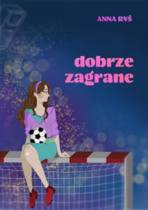 Okładka: Dobrze zagrane. Tom 1
