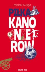 Okładka: Piłka Kanonierów