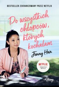 Okładka: Do wszystkich chłopców, których kochałam. Chłopcy. Tom 1