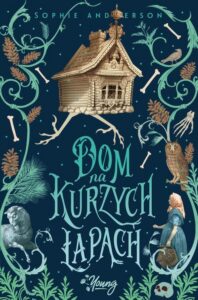 Okładka: Dom na kurzych łapach