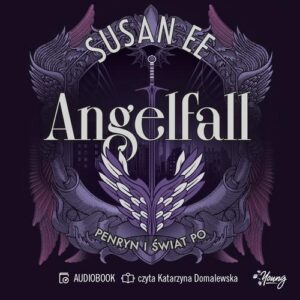 Okładka: Penryn i świat po. Angelfall. Tom 2