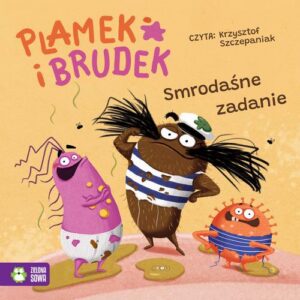 Okładka: Plamek i Brudek. Smrodaśne zadanie