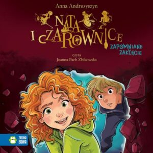 Okładka: Nata i czarownice. Zapomniane zaklęcie