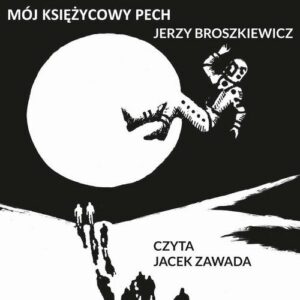 Okładka: Mój księżycowy pech