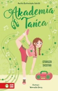 Okładka: Akademia Tańca. Starsza siostra