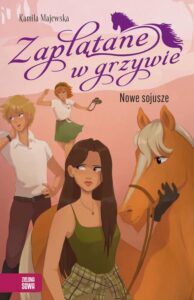 Okładka: Zaplątane w grzywie. Nowe sojusze