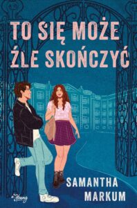 Okładka: To się może źle skończyć