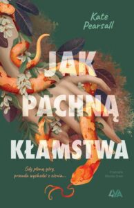 Okładka: Jak pachną kłamstwa