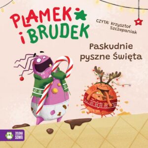 Okładka: Plamek i Brudek. Paskudnie pyszne Święta