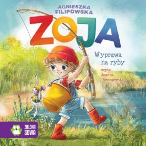 Okładka: Zoja. Wyprawa na ryby
