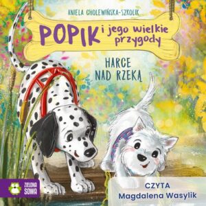 Okładka: Popik i jego wielkie przygody. Harce nad rzeką