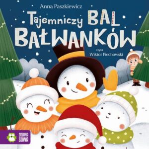 Okładka: Tajemniczy bal bałwanków