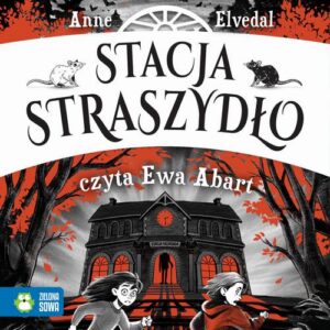 Okładka: Stacja Straszydło