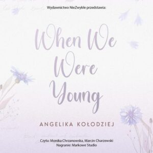 Okładka: When We Were Young