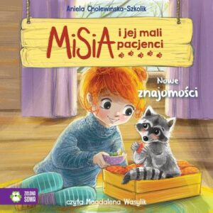 Okładka: Misia i jej mali pacjenci. Nowe znajomości