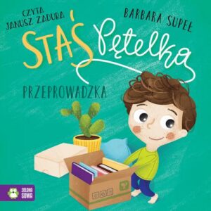 Okładka: Staś Pętelka. Przeprowadzka