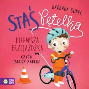 Okładka: Staś Pętelka. Pierwsza przejażdżka