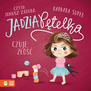 Okładka: Jadzia Pętelka czuje złość