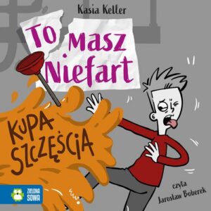 Okładka: Tomasz Niefart. Kupa szczęścia