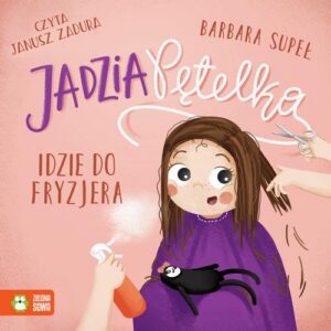 Okładka: Jadzia Pętelka idzie do fryzjera