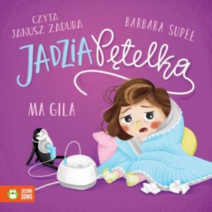 Okładka: Jadzia Pętelka ma gila